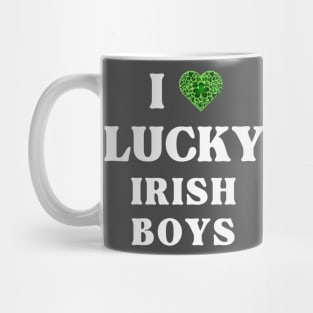 i love lucky irish boys Mug